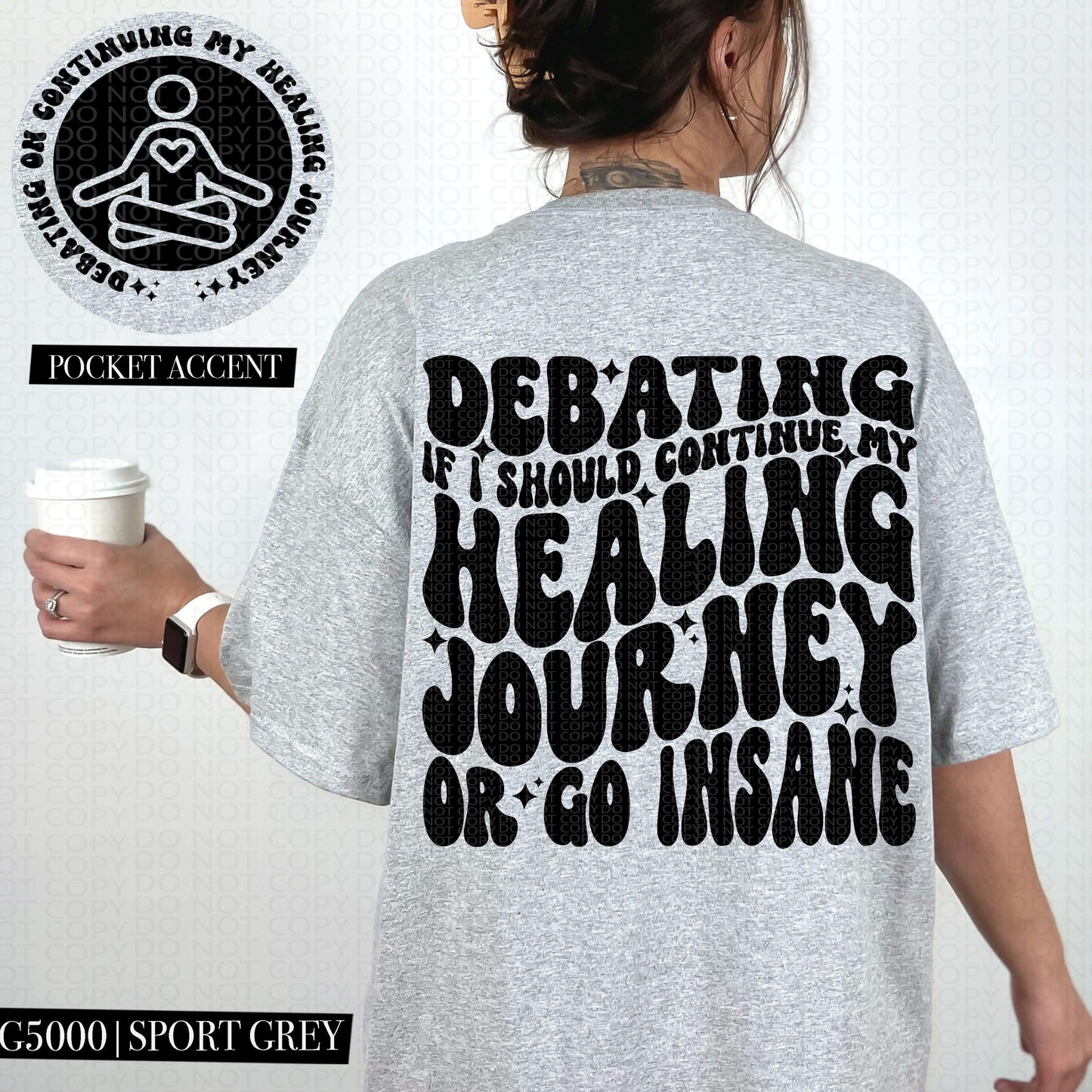 Snarky Comfort Colors Graphic Tee - Debating If I Should Continue My Healing Journey or Go Insane Short Sleeve Shirt