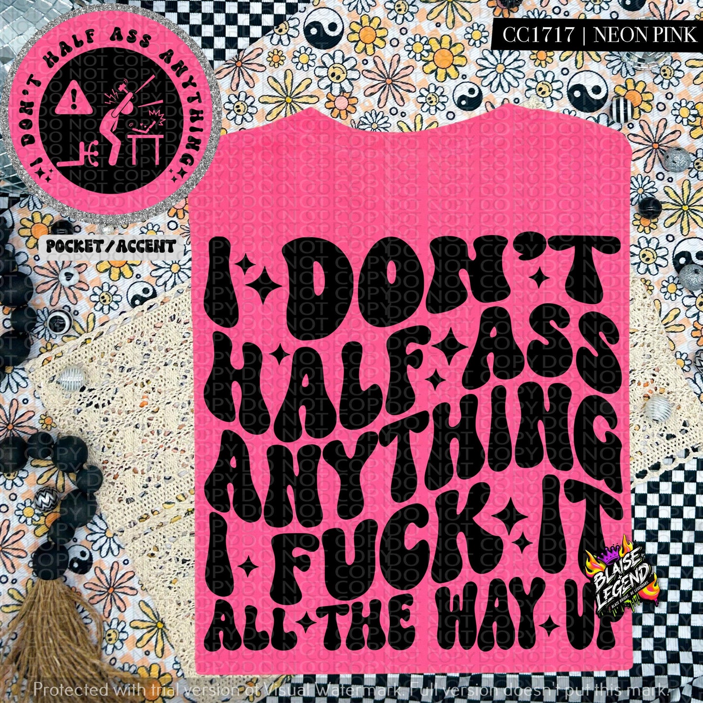 I Don’t Half-Ass Anything T-Shirt – Funny Comfort Colors Oversized Tee