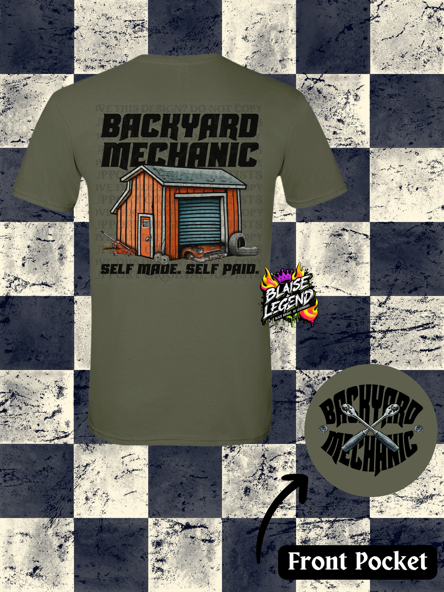 Backyard Mechanic T-Shirt – Self Made. Self Paid.